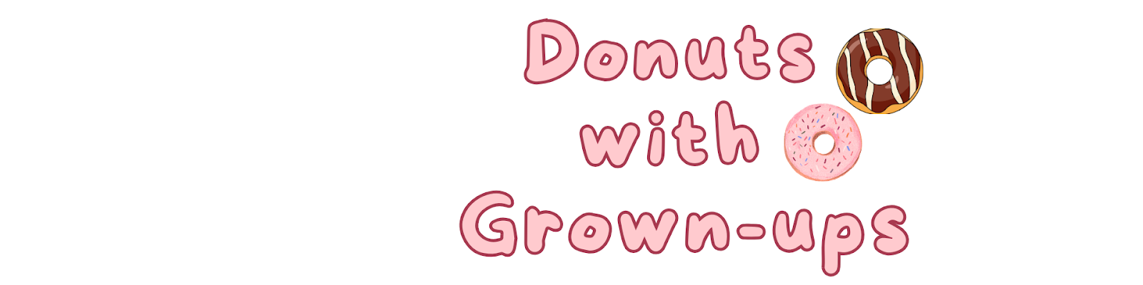 Donuts with Grown-ups